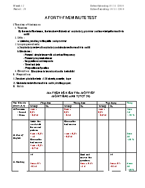 Giáo án Tiếng Anh Lớp 7 - Tiết 39 Kiểm tra 1 tiết - Năm học 2016-2017